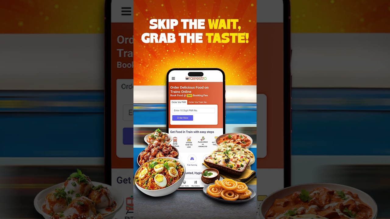 No More Waiting in Station Queues, Order Delicious Food in Train with RailRestro #railwayfood