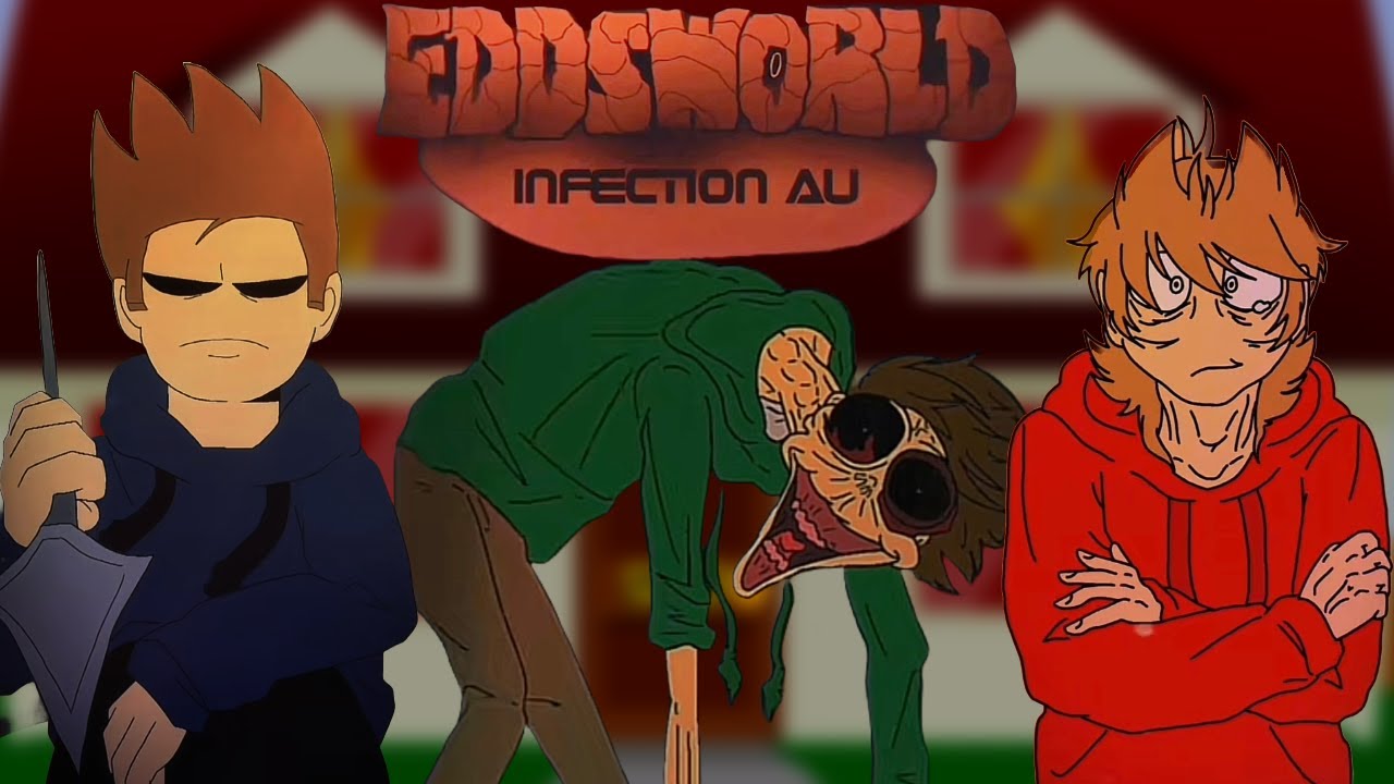 Eddsworld Infection | The TikTok Eddsworld Horror AU