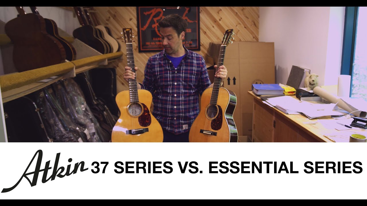 Atkin Guitars - Comparing 37 VS. Essential.