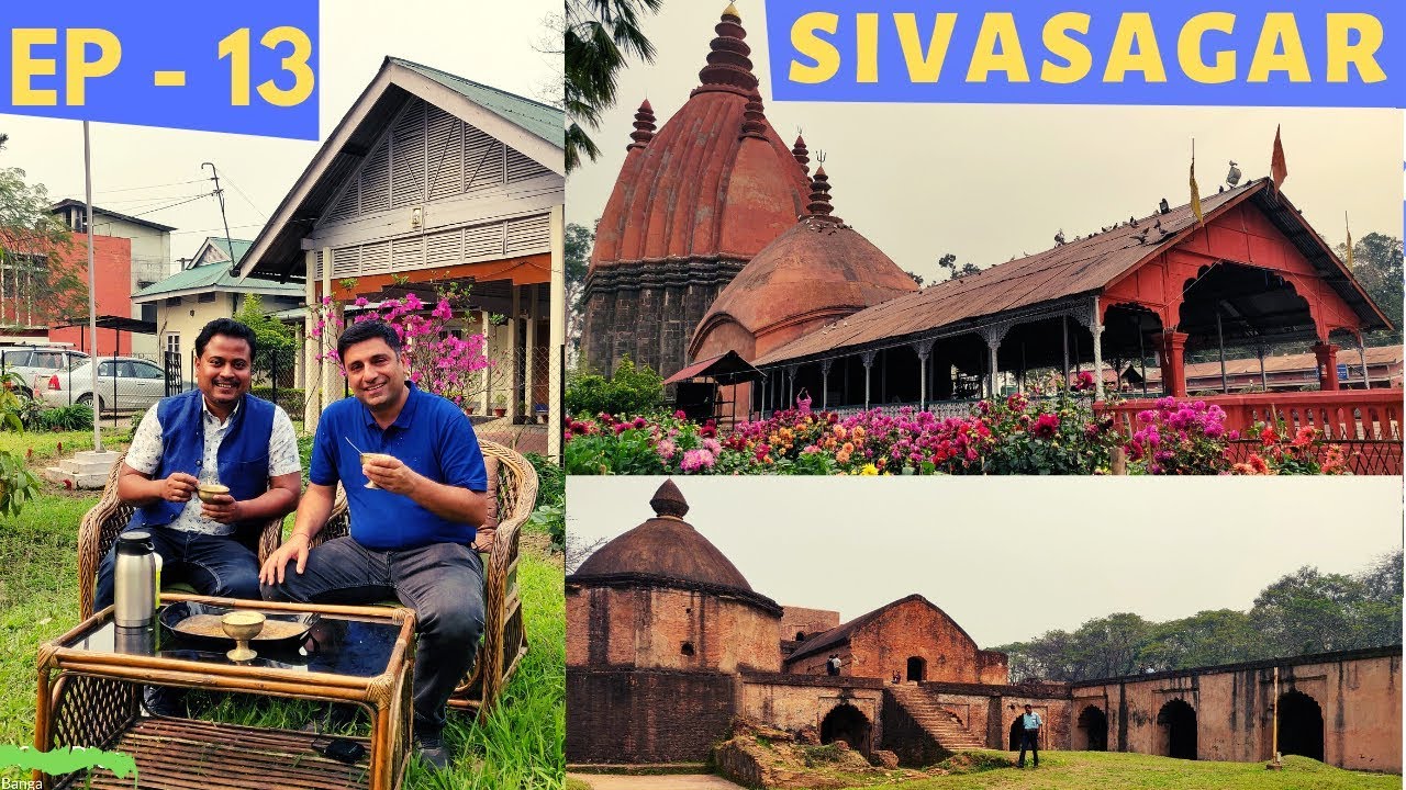 EP 13 Sivasagar to Tinsukia | Ahom dynasty capital, Highway food, Mobile theatre