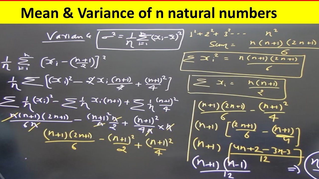 Variance of n natural numbers | Mean of n natural numbers (n प्राकृत संख्याओ का प्रसरण तथा माध्य)