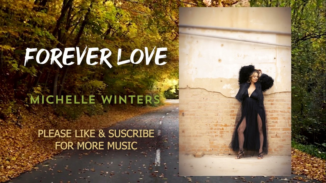 Forever Love, Michelle Winters