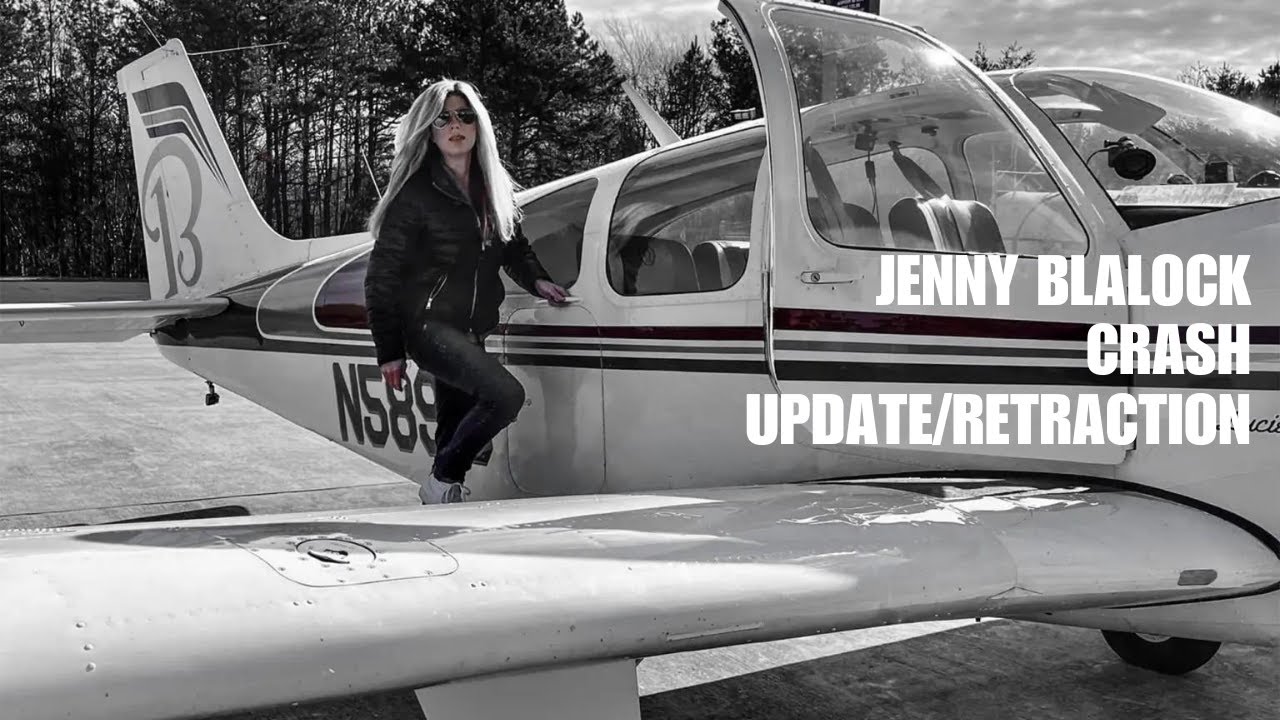 Jenny Blalock Beechcraft Debonair crash update/retraction.