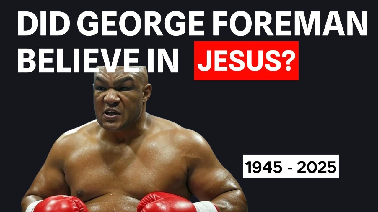 GEORGE FOREMAN'S AMAZING ENCOUNTER WITH JESUS