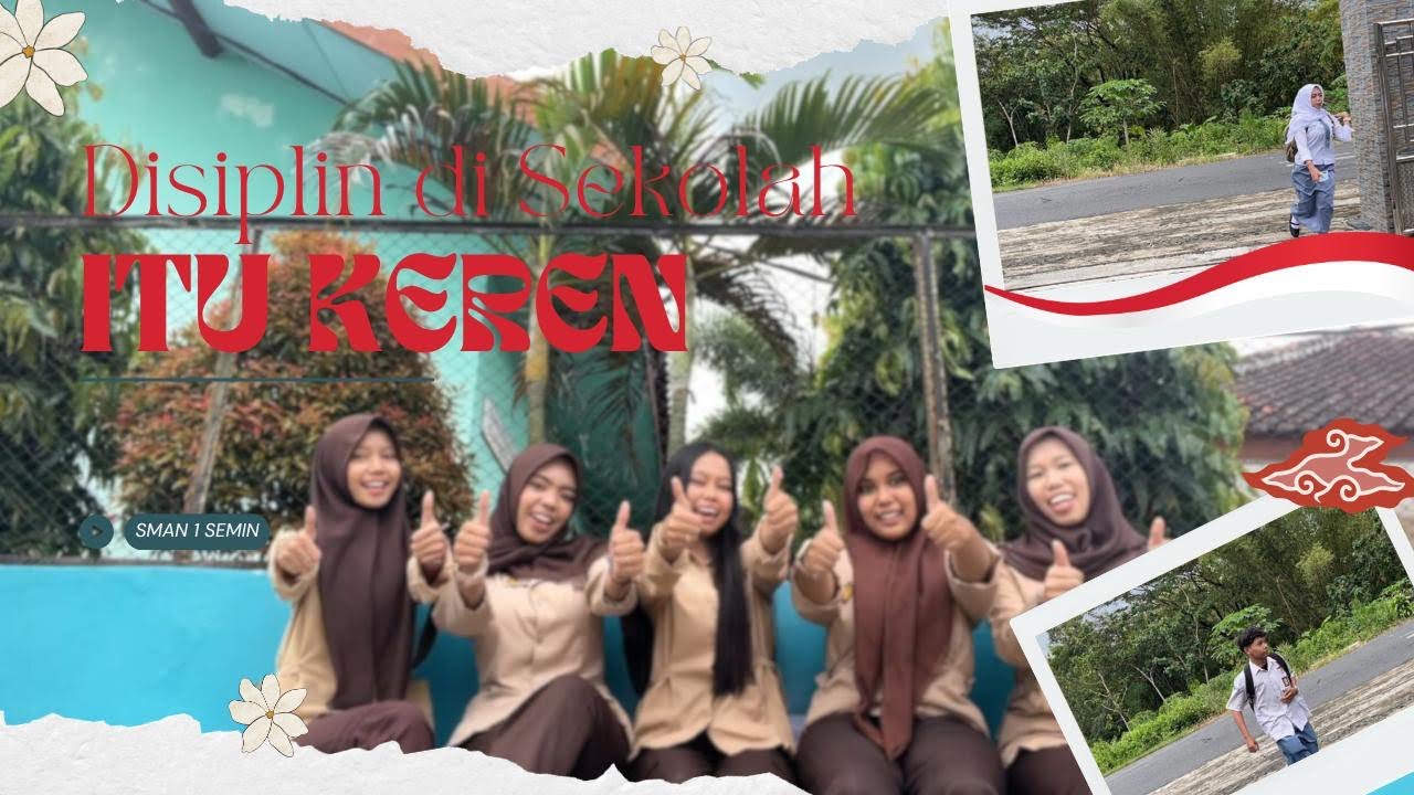 Disiplin Disekolah Itu Penting! (Kelompok 3/XII.6)