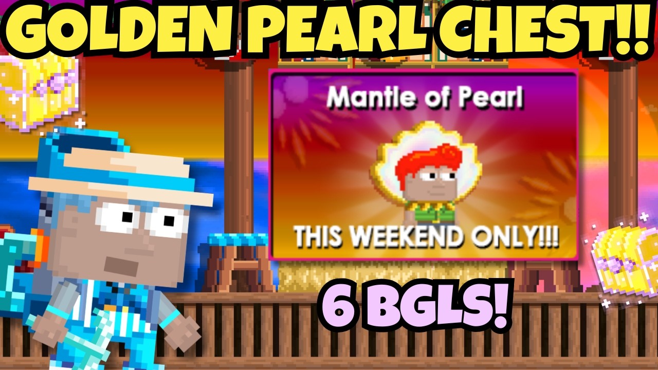 6 BGLS GOLDEN PEARL CHEST GACHA!! 🐚 NEW MANTLE! | GrowTopia Beach Party 2026