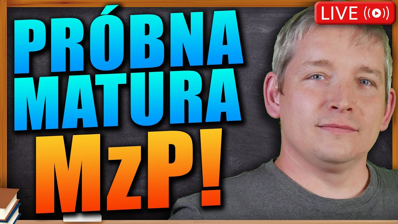 Rozwiązuję Pr&oacute;bną Maturę z Matmy by MzP!