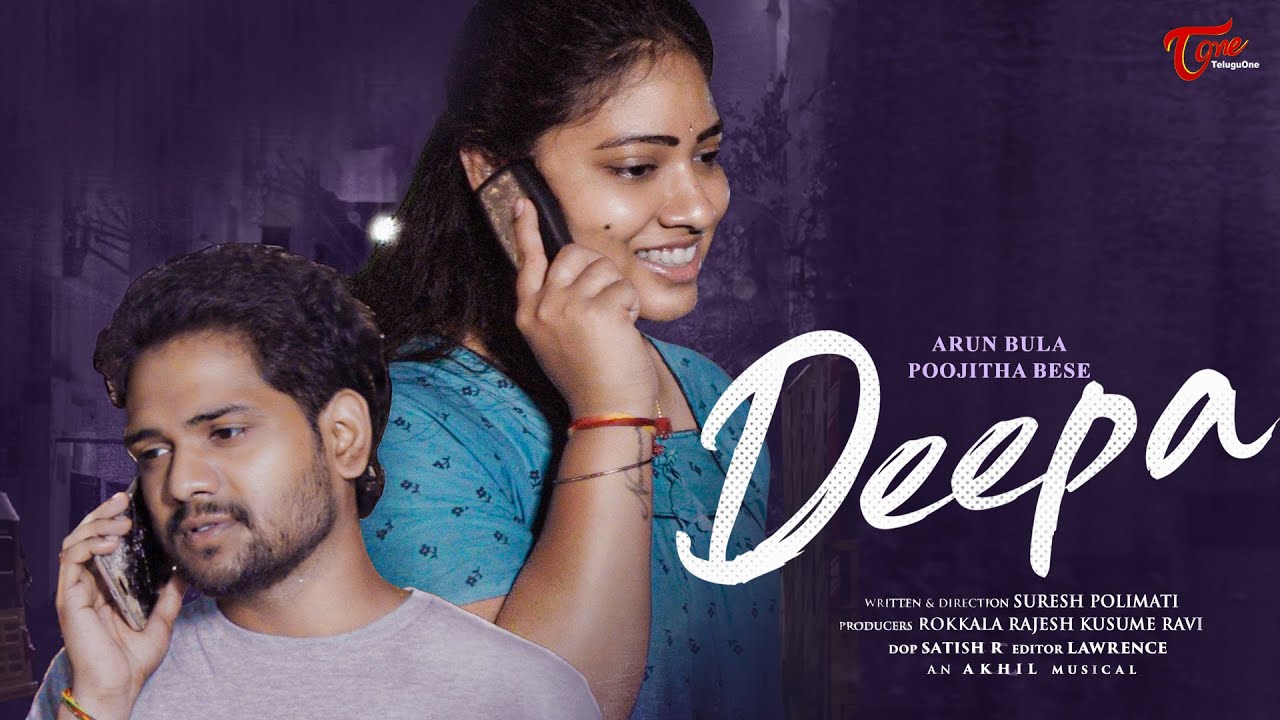 Deepa | Latest Telugu Short Film 2024 | By SURESH POLIMATI | TeluguOne Originals