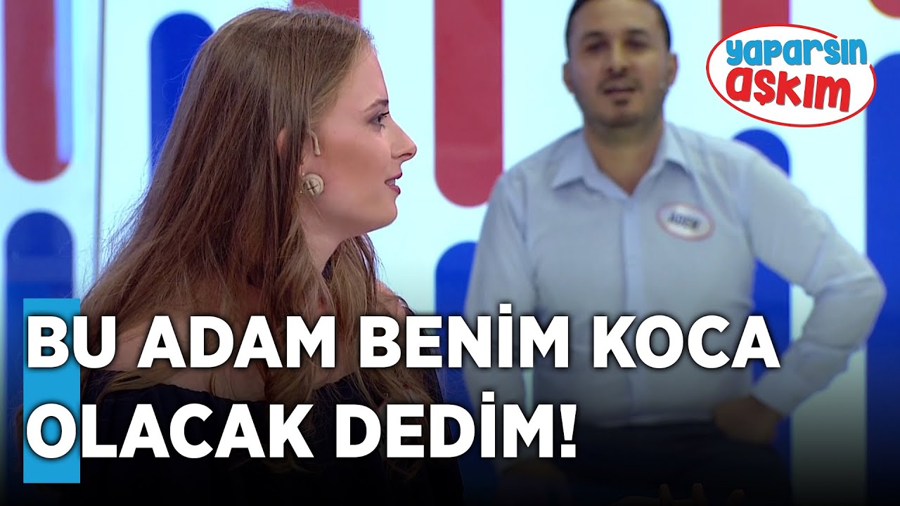 İlk Görüşte Bu Adam Benim Koca Olacak Dedim! | Yaparsın Aşkım