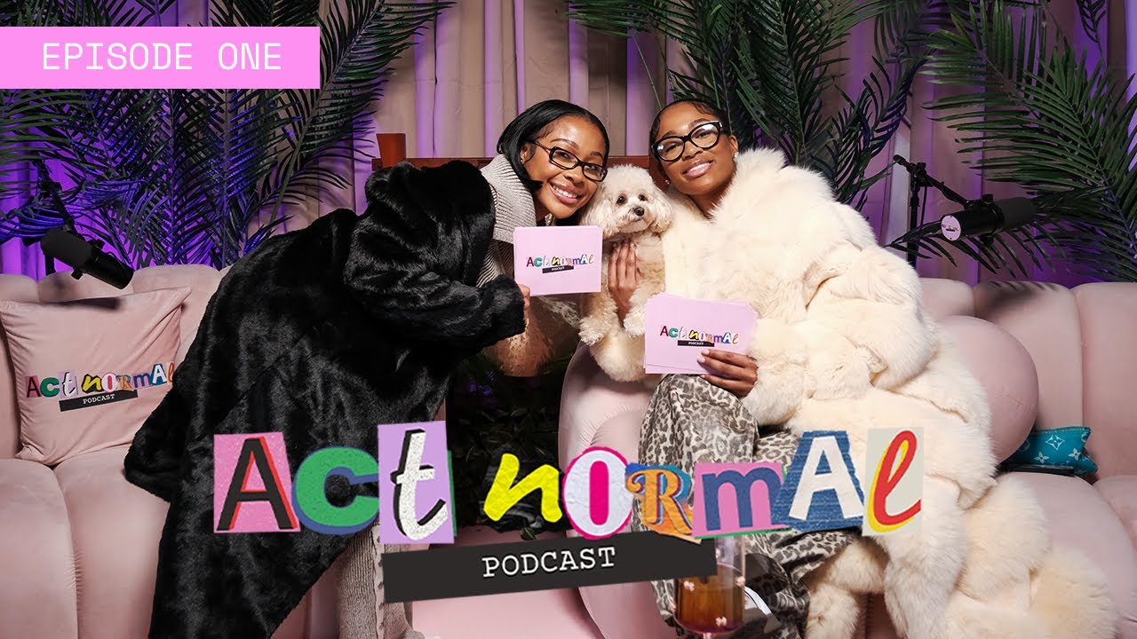 ACT NORMAL PODCAST | S2 EP. 1 - 
