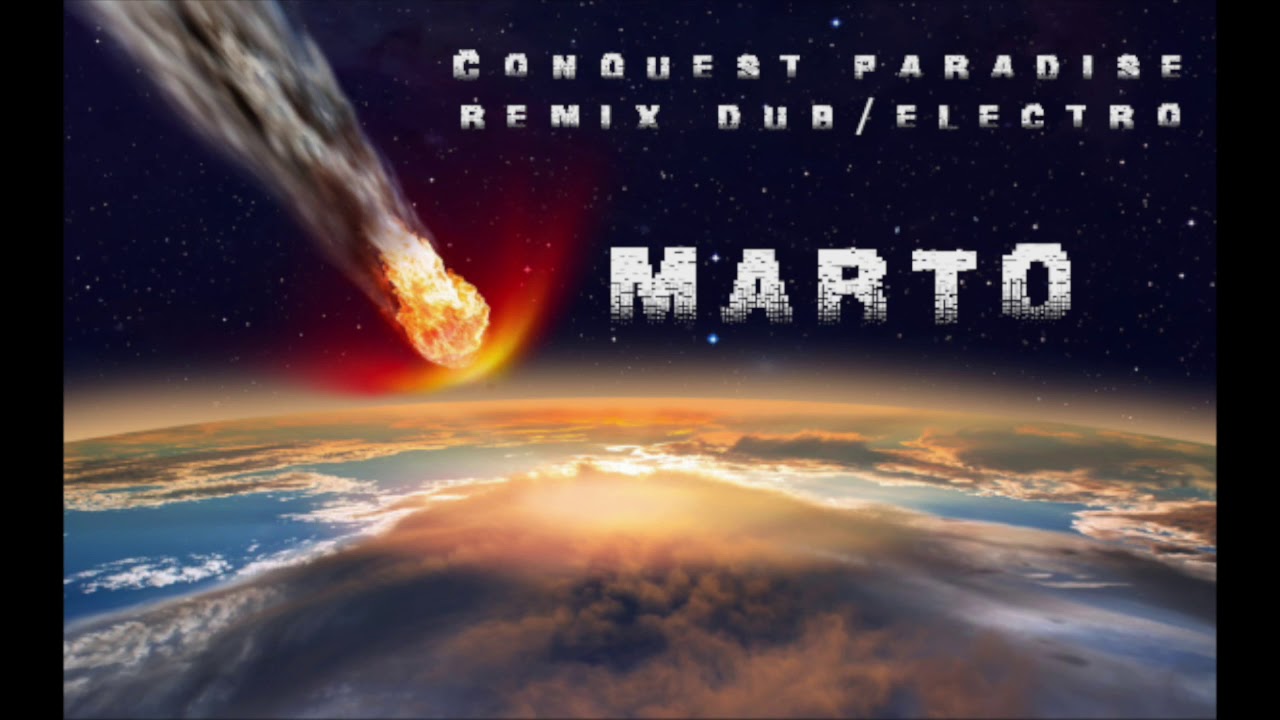 Remix Electro Dub Conquest Paradise