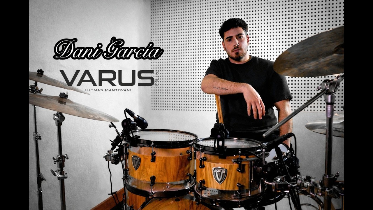 Dani Garcia Varus Drums Artist