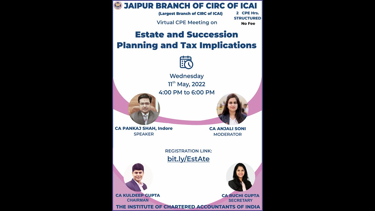 VCM on  Estate and Succession planning and tax implications
