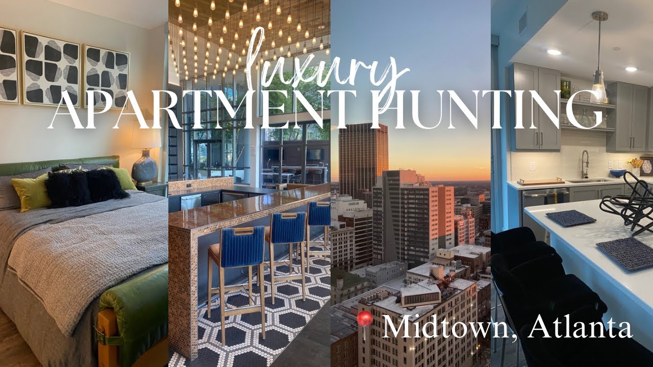 Luxury Apartment Hunting in Midtown, Atlanta, GA *price & requirement included* ft student apartment