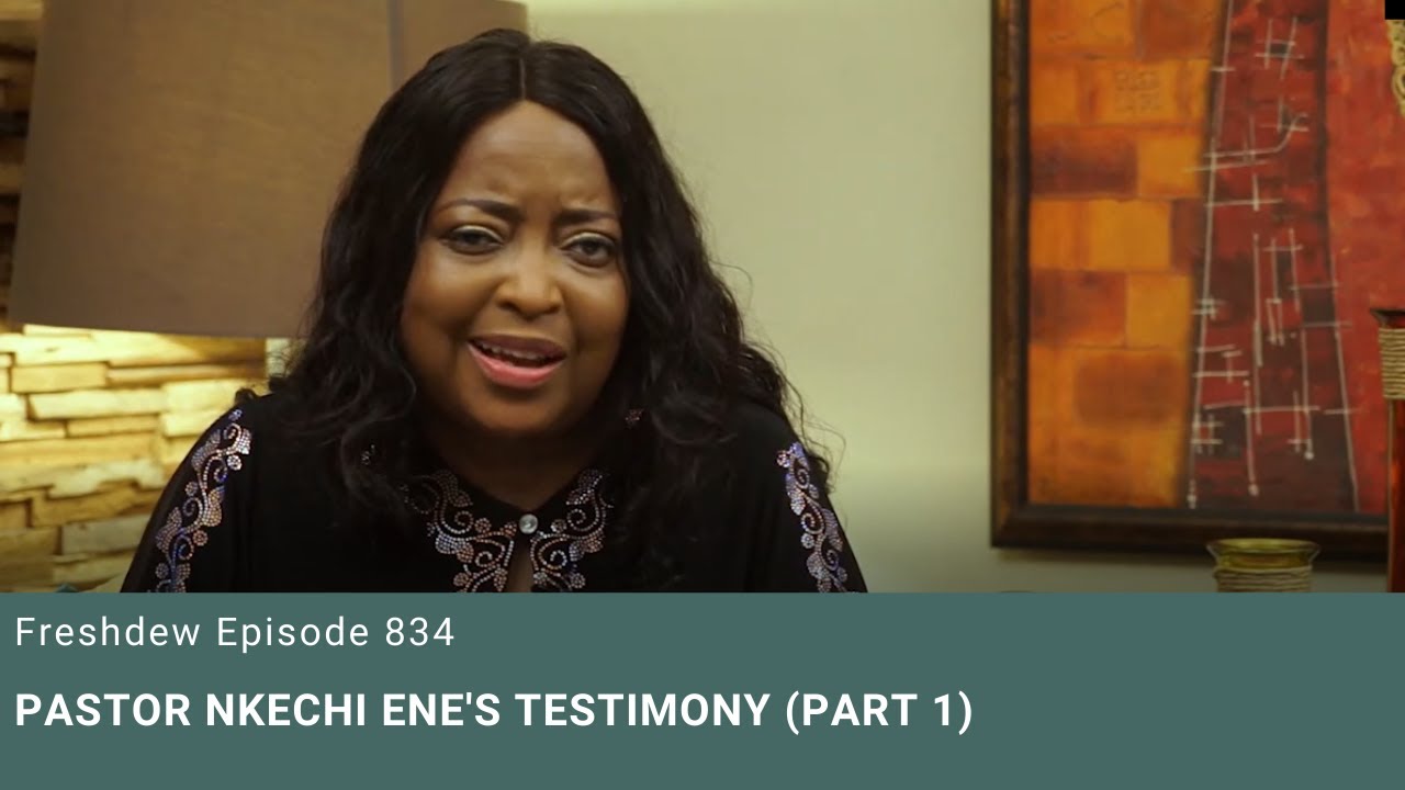Pastor Nkechi Ene's Testimony (Part 1)