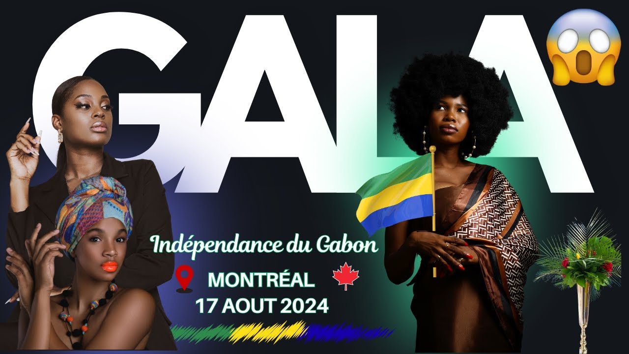 😱🔥 Gala - Indépendance du Gabon 17 Aout 2024 à Montréal, Canada 😱