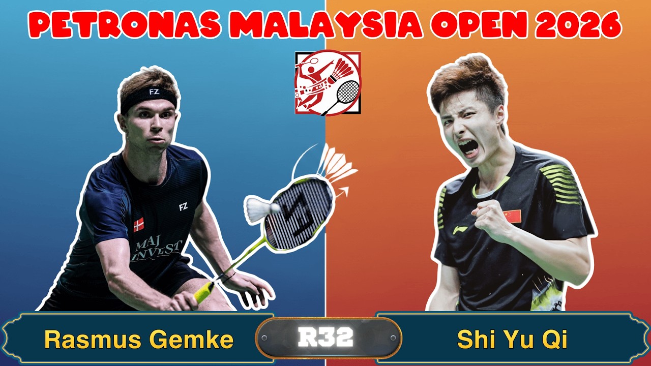 Malaysia Open 2026 R32: Shi Yu Qi vs Rasmus Gemke！杀球风暴，谁掌控？ | Highlights