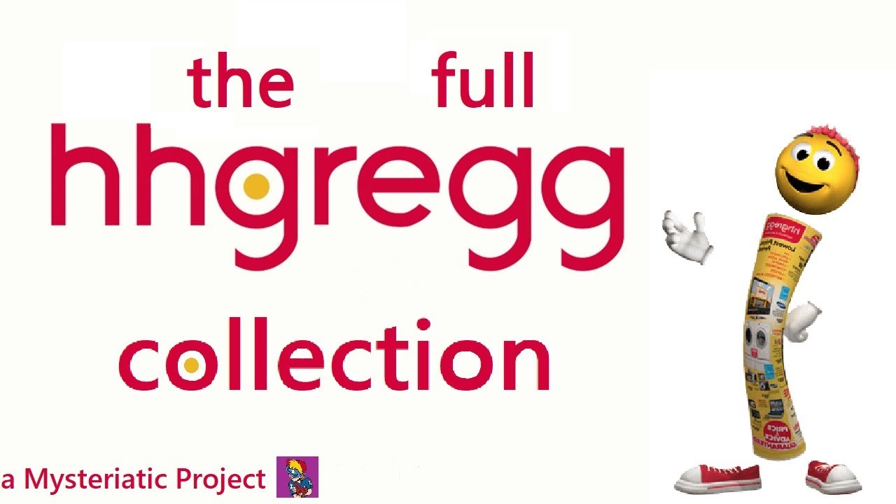 Полная коллекция hhgregg | (Утраченные медиа)