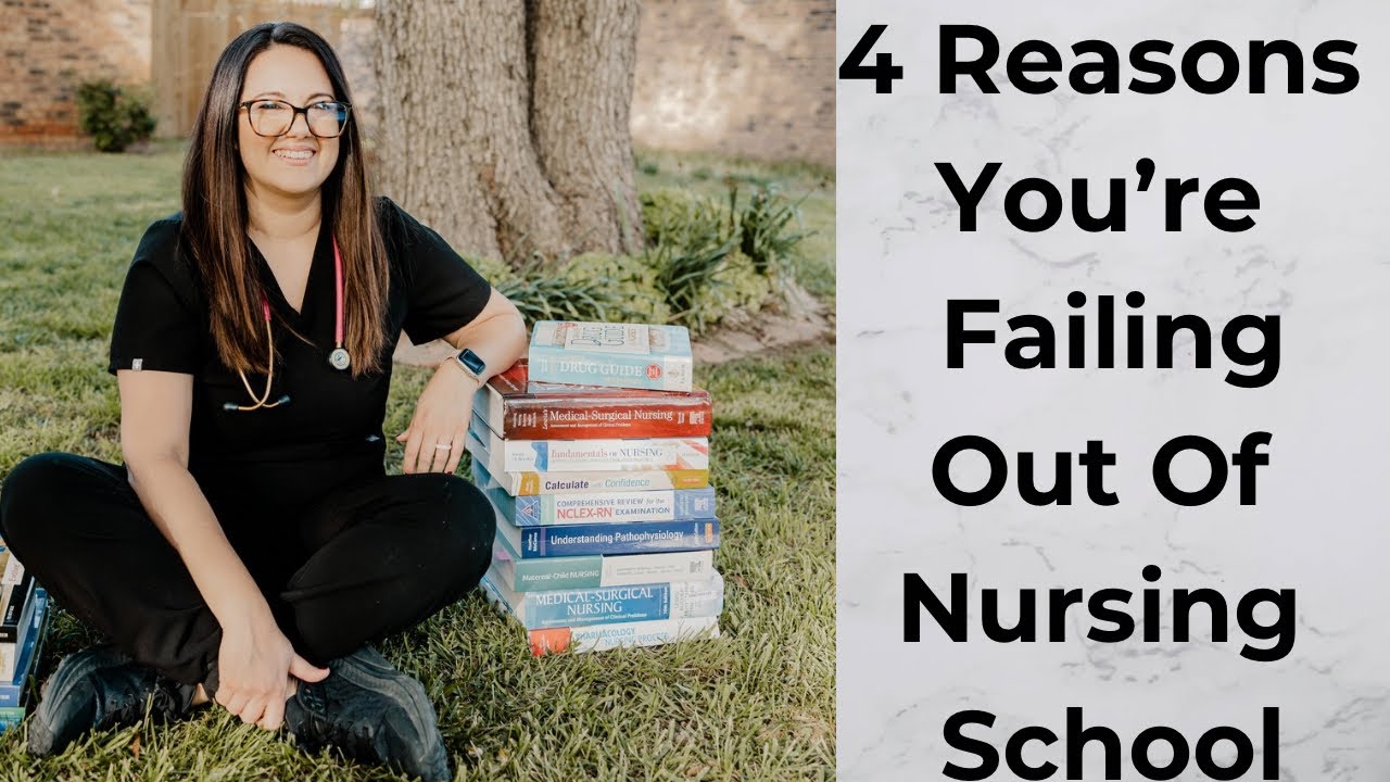 4 Reasons You’re Failing Out Of Nursing School