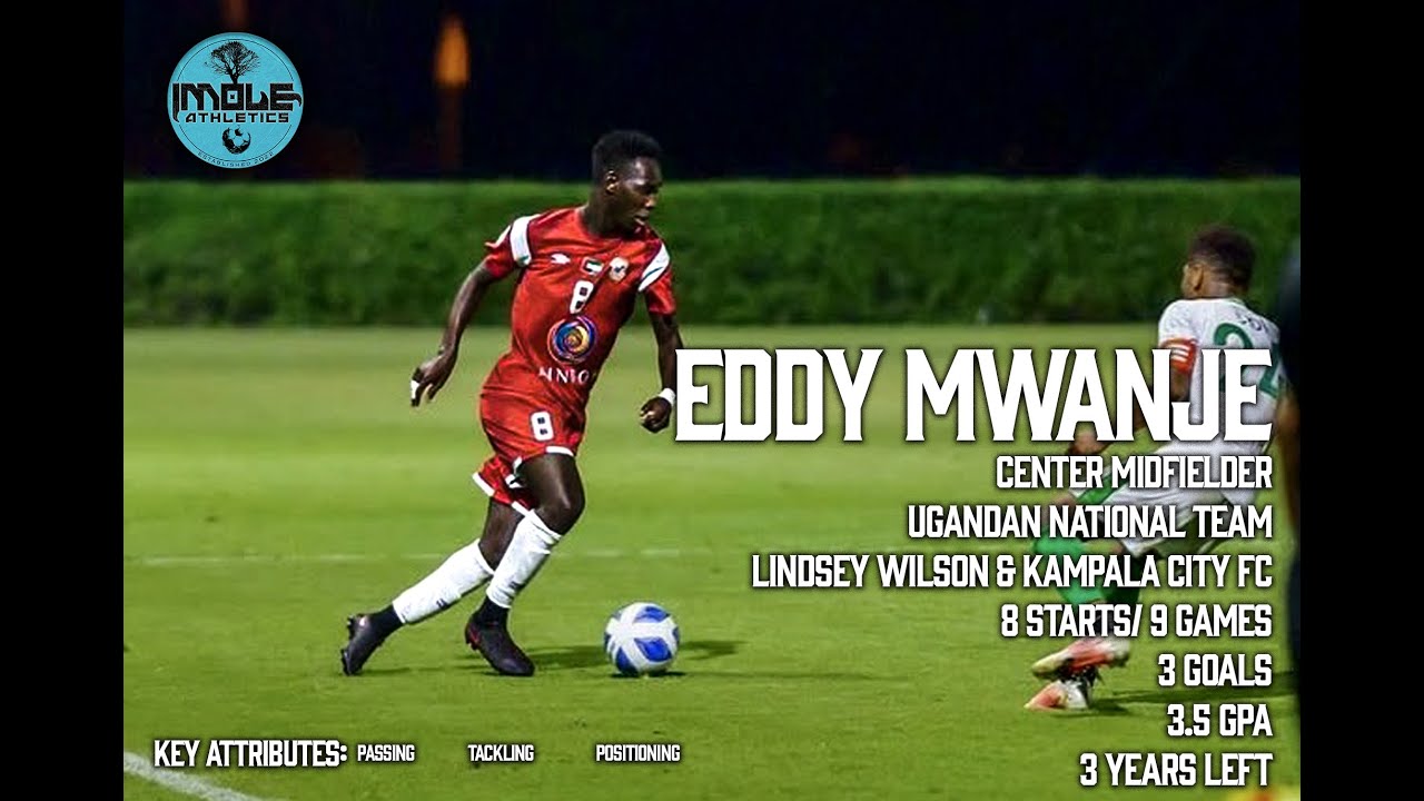 Eddy Mwanje | ex Ugandan Nat'l Team | Center Mid highlights
