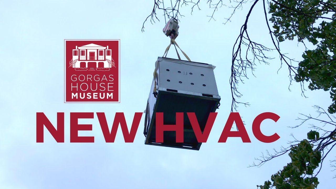 The Gorgas House Museum: New HVAC