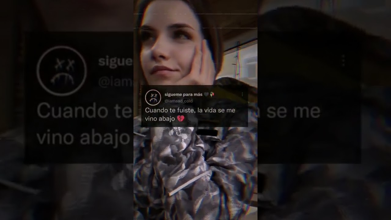🌌Frases y Videos Sad de tik tok 🥺💔 | prt #2