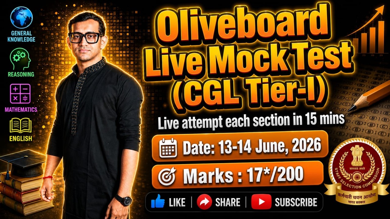 OLIVEBOARD CGL TIER-I LIVE MOCK TEST | DATE: 13-14 JUNE, 2026 |  SECTIONAL TIMING WITH TIME-STAMP |