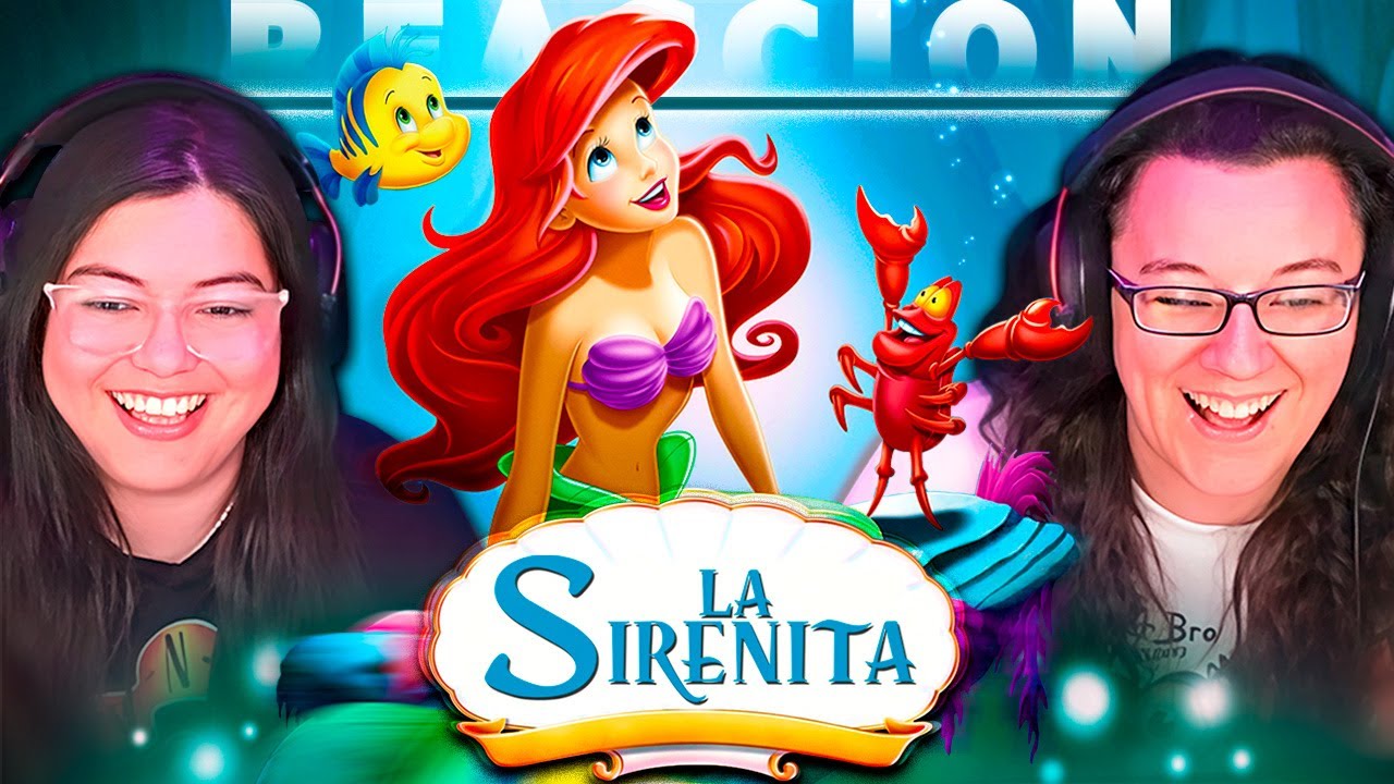 LA SIRENITA (1989)🐟🌊 POR PRIMERA VEZ | REACCIÓN💯