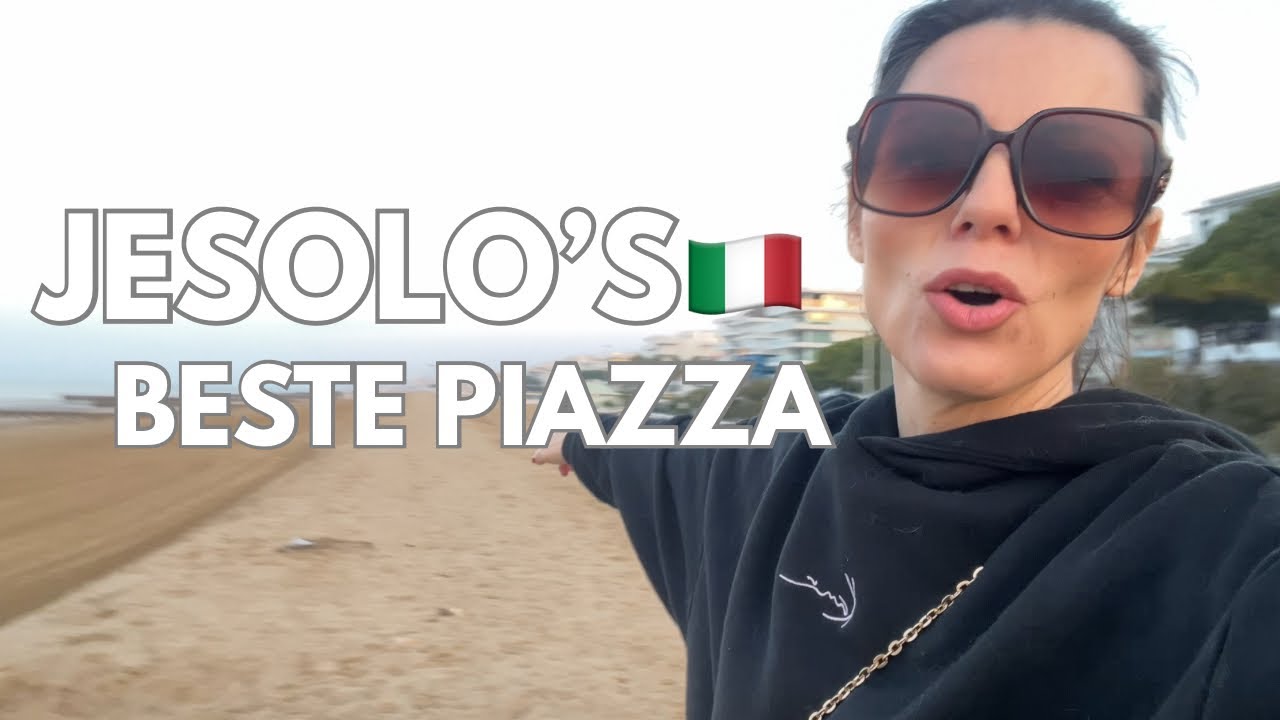 Jesolo 🇮🇹 Piazzas 
