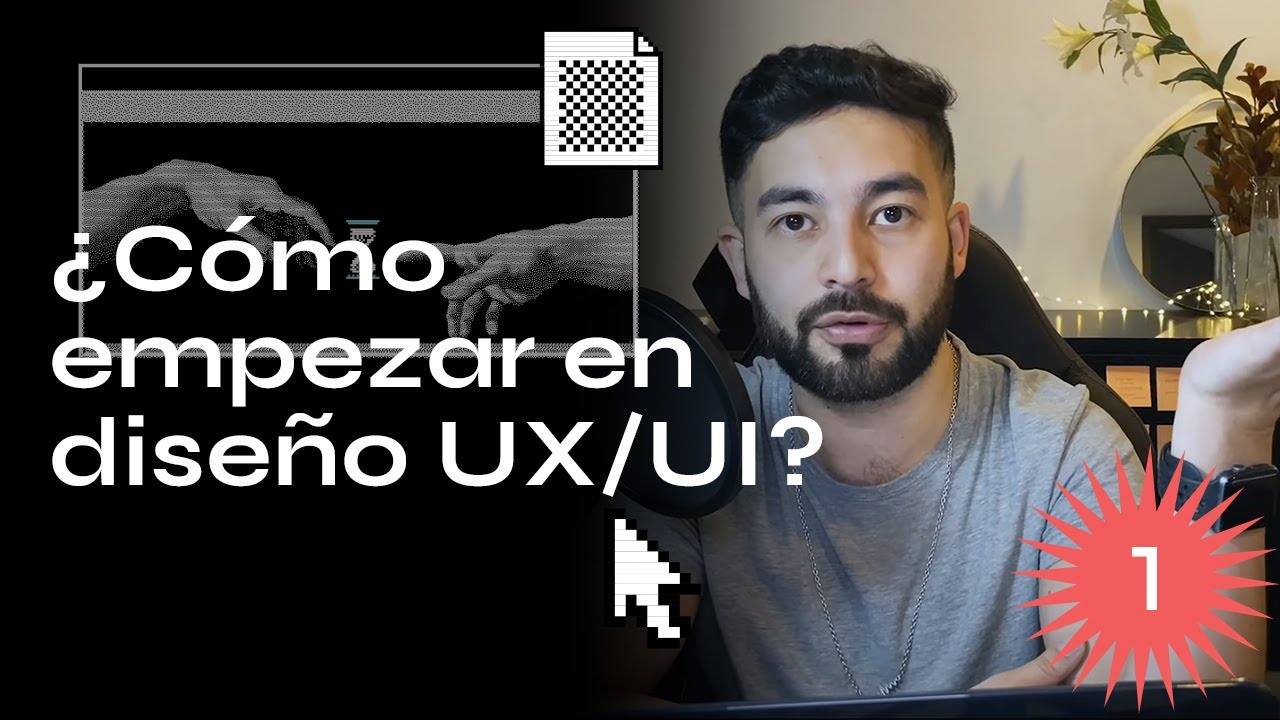 ¿Cómo empezar en diseño UX/UI? ☝️ Parte 1: Desarrollo, Procesos, Investigación.