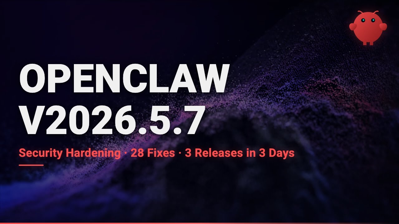 OpenClaw v2026.5.7: Security Hardening + Plugin Publishing + Discord Voice