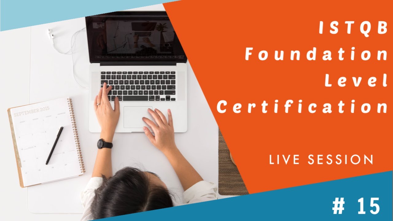 ISTQB Foundation Certification Level Training- Session 15- Test Management