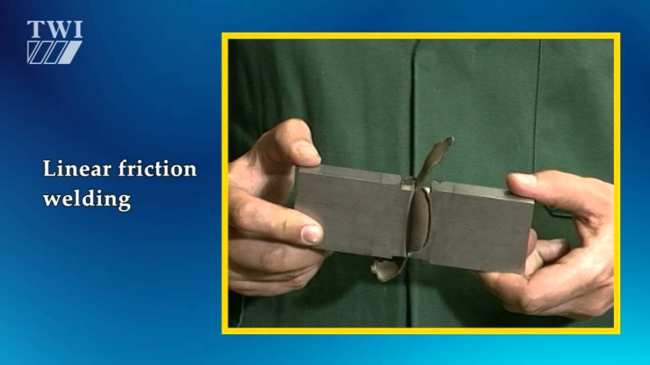 Linear friction welding