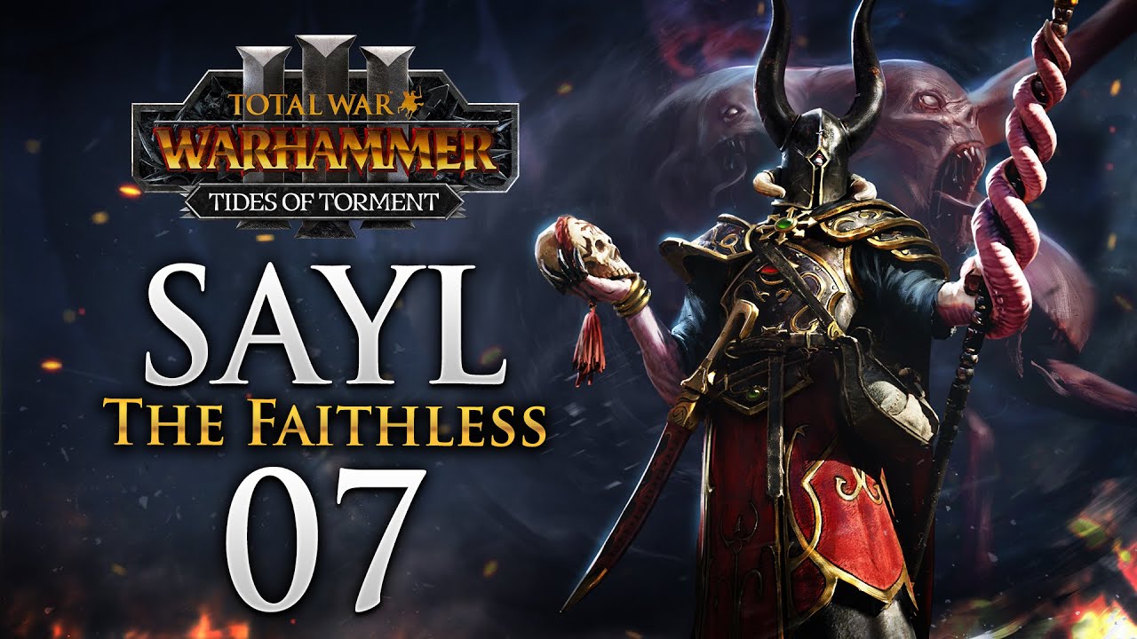 DESTROYING THE WIZARDS OF THE EMPIRE! Total War: Warhammer 3 - Sayl the Faithless Campaign #7