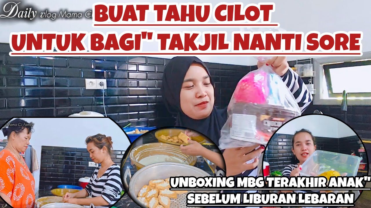 BUAT TAHU CILOT UNTUK BAGI