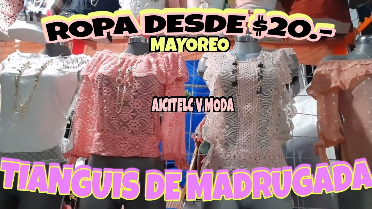 TIANGUIS DE TEPEACA ROPA DESDE $20 pesos MODA CALIDAD Y BUEN PRECIO para NEGOCIO TEPEACA PUEBLA😊🖐️