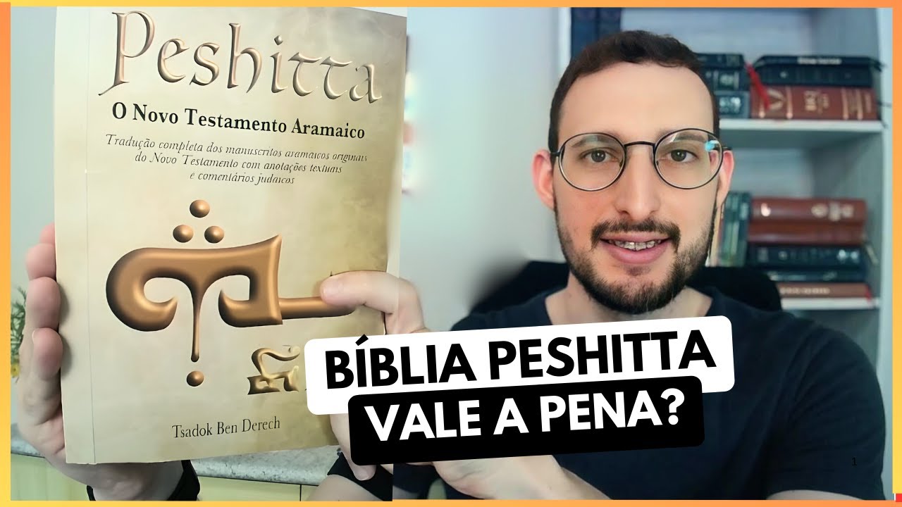 BÍBLIA PESHITA TRADUZIDA DO ARAMAICO l TSADOK BEN DERECH