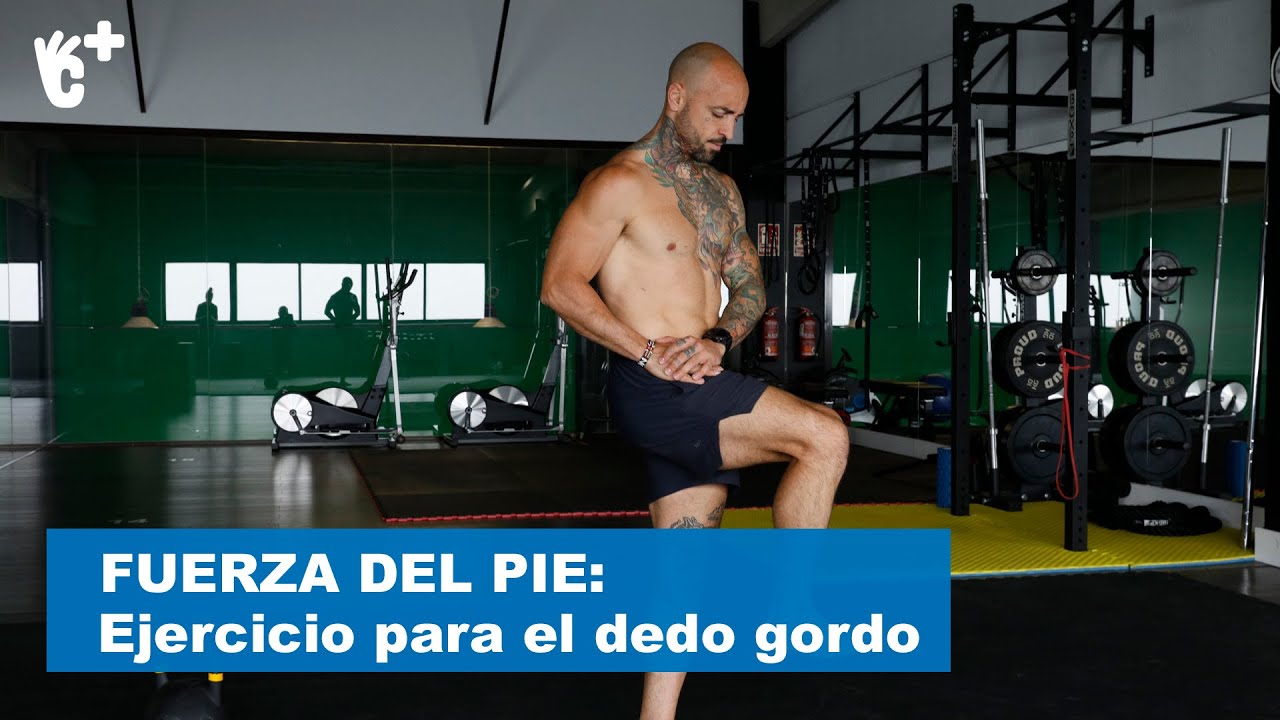 Ejercicio para fortelecer el dedo gordo del pie | CuídatePlus