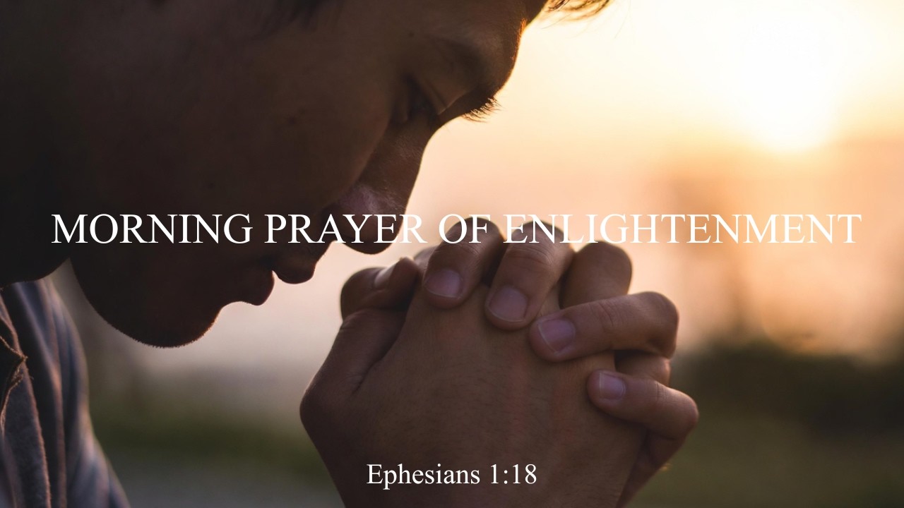 Morning Prayer of Enlightenment | Walk in Divine Clarity Today