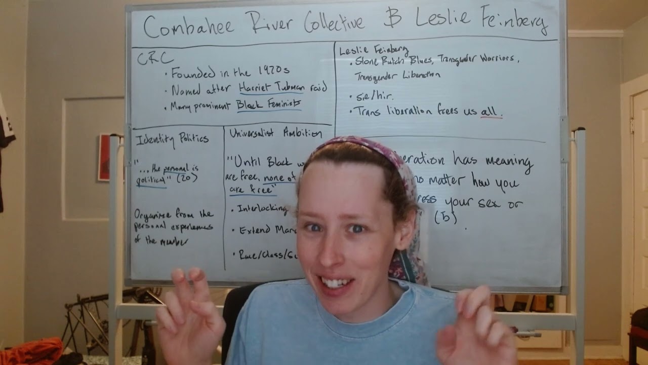 The Combahee River Collective & Leslie Feinberg