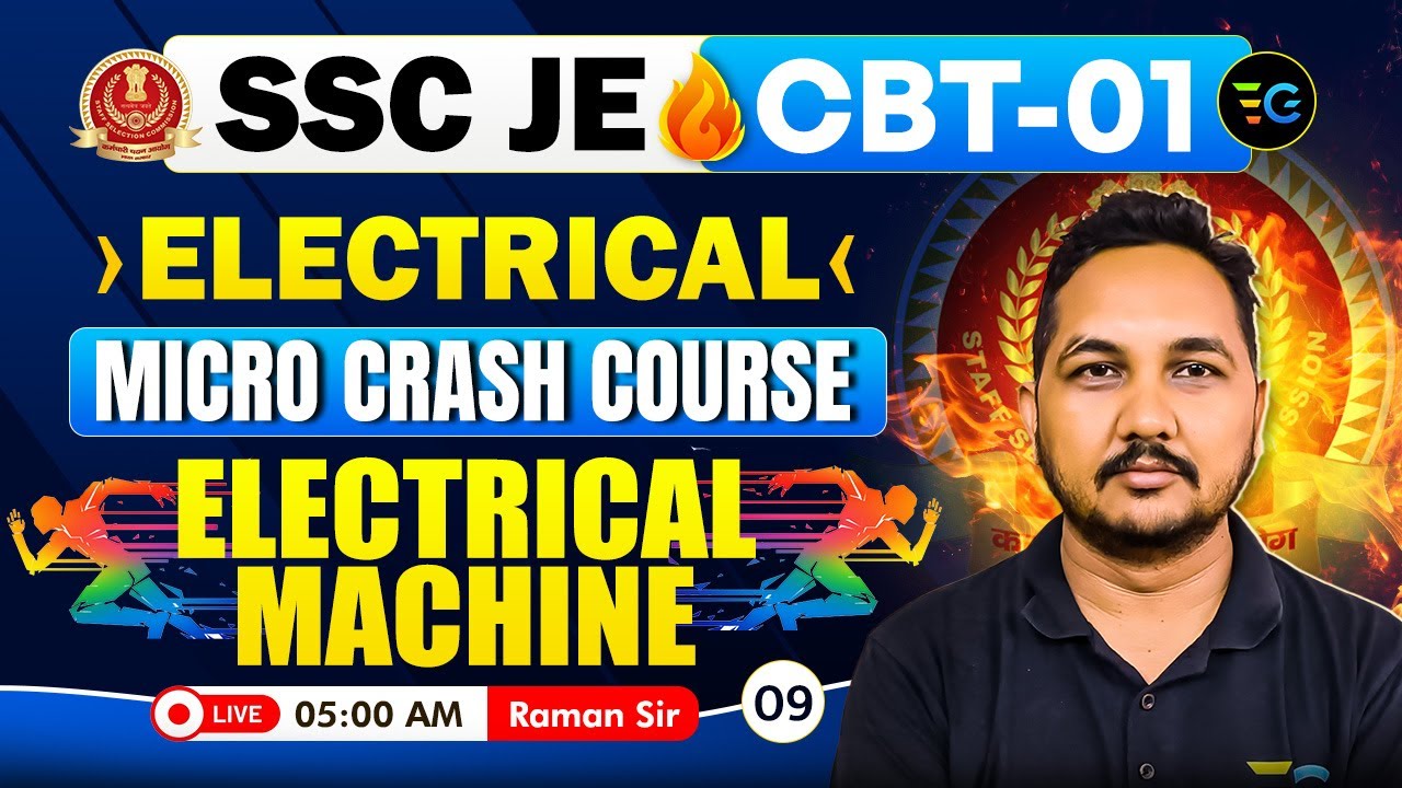 9-SSC JE CBT-01 | Electrical Micro Crash Course | Electrical Machine by Raman Sir