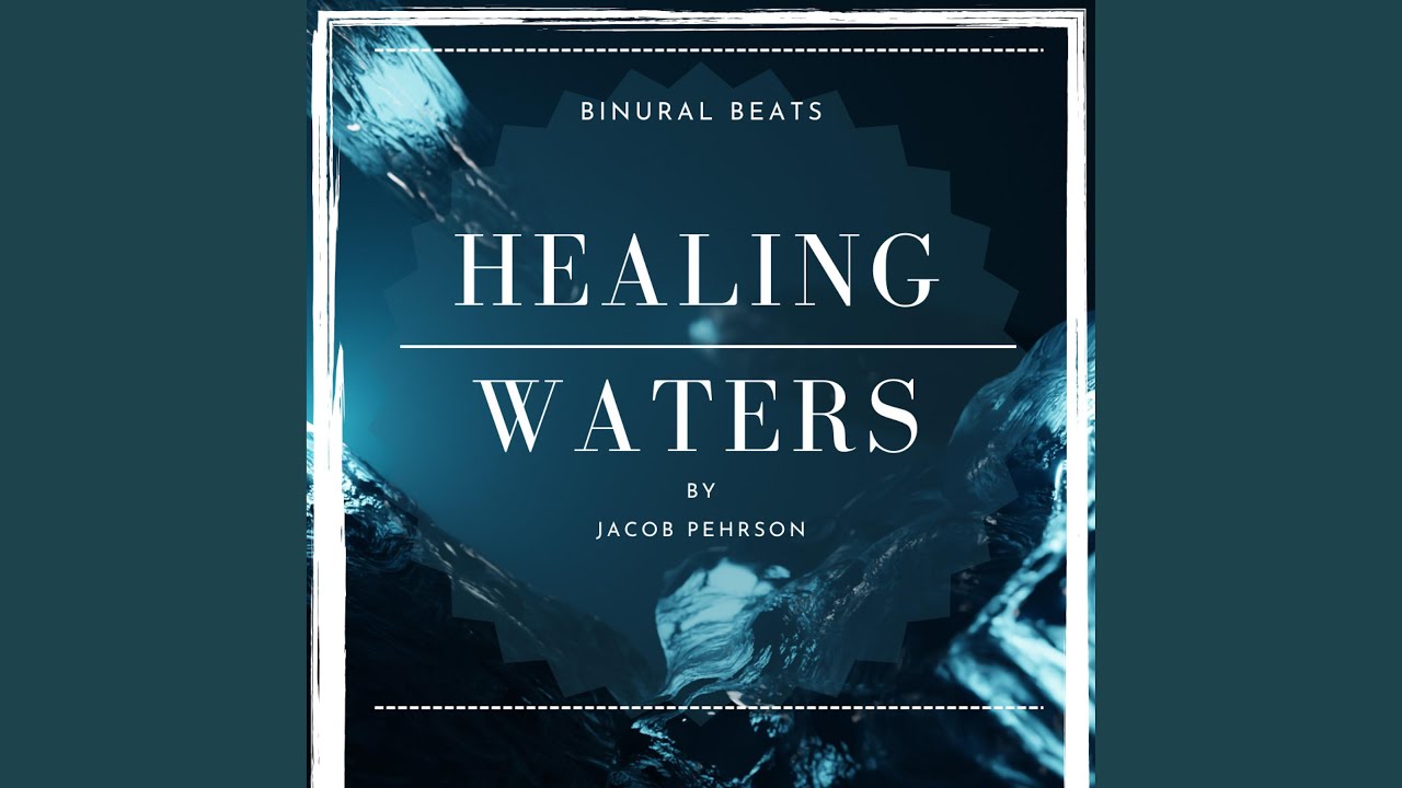 Healing Waters