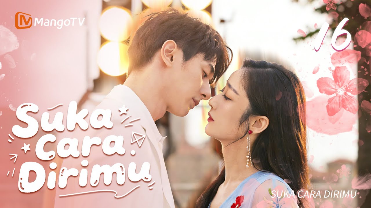 【BM】EP16 Suka Cara Dirimu | Mango TV Malaysia