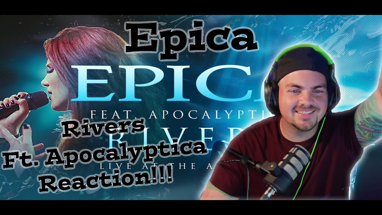 Epica - Rivers (ft. Apocalyptica) - WHAT A PERFECT COLLAB!!!