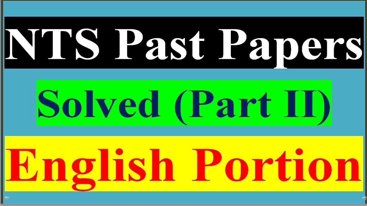 NTS Past Papers English Portion Solved|| NTS Old Papers English Part II MCQs|| NTS k purany papers||