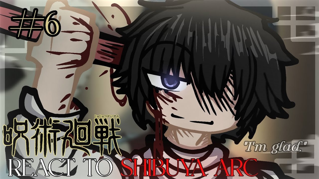 Jujutsu Kaisen React to Shibuya arc | Pt.6 | JJK