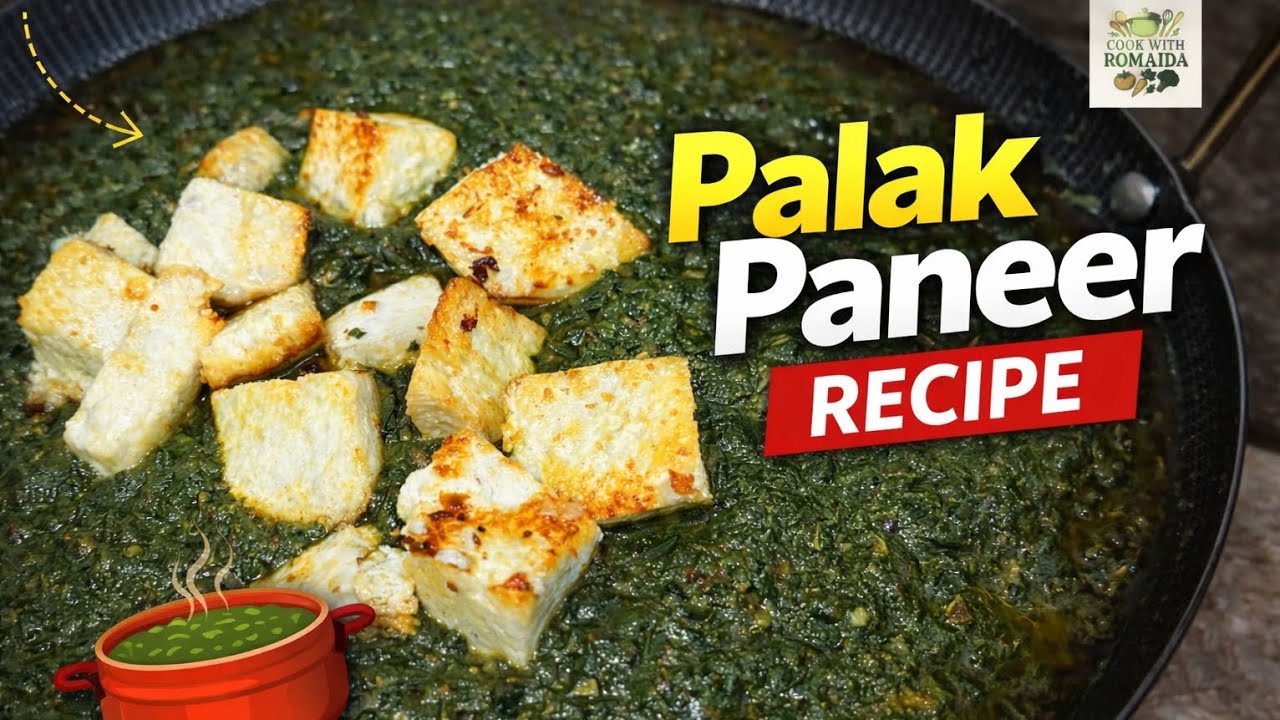 Dhaba Style Palak Paneer Recipe | Easy & Creamy Palak Paneer
