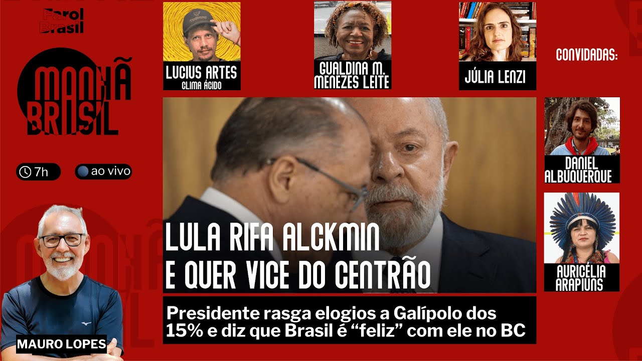 Lula empurra Alckmin para eleição em SP: quer vice do Centrão | E derrete-se para Galípolo |6.2