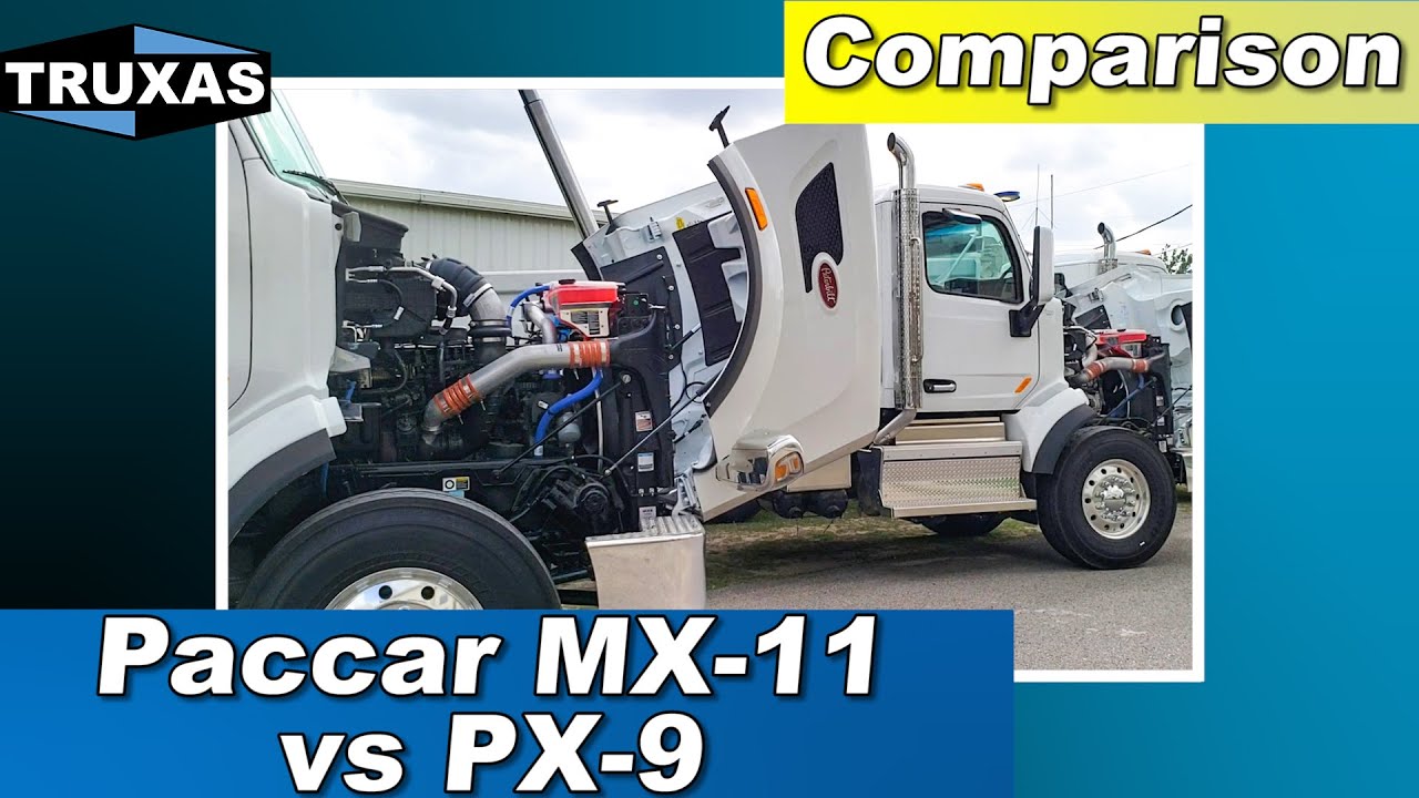 Comparison: PACCAR MX-11 vs PACCAR PX-9