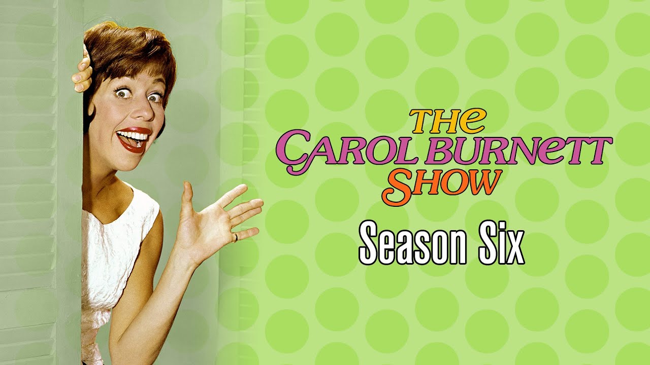 The Carol Burnett Show - Season 6